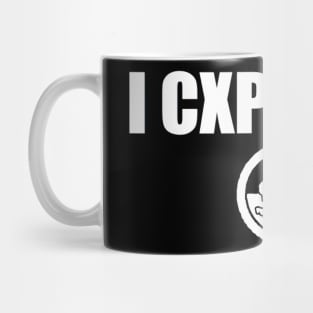 13XD XMY ''I CXPY XMY'' Mug